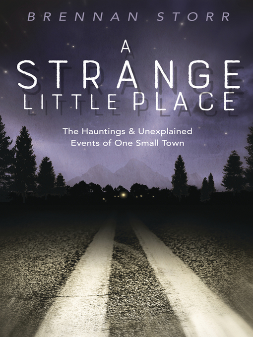 Title details for A Strange Little Place by Brennan Storr - Available